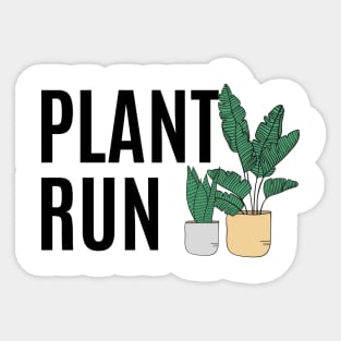 Plant Run Sticker